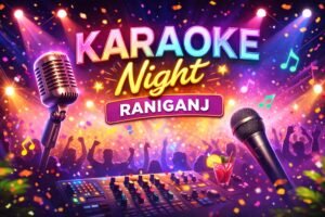 karaoke night Raniganj