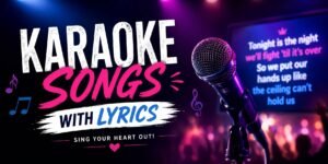 karaoke songs with lyrics